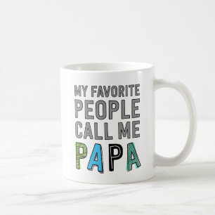 Mug Mes Gens Favoris M'Appelent Papa
