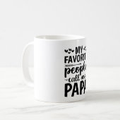 Mug Mes Gens Favoris M'Appelent Papa (Devant gauche)