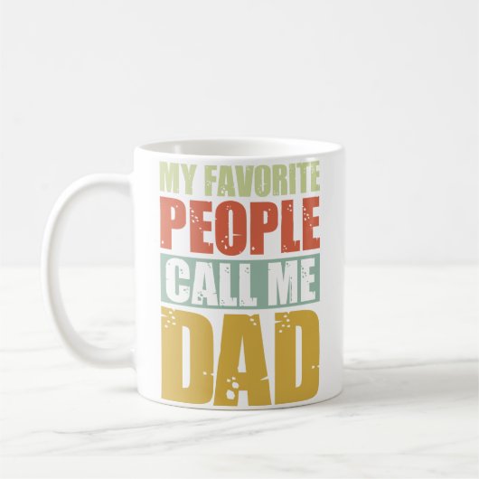Mug Mes Gens Favoris M'Appelent Papa (Gauche)