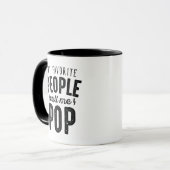 Mug Mes Gens Favoris M'Appelent Pop (Devant gauche)