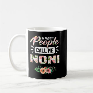 Mug Mes gens favoris m'appellent des cadeaux Noni Gran
