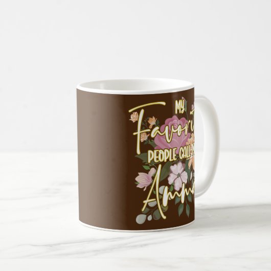 Mug Mes Gens Préférés M'Appelent Amma Grand-mère  (Devant droit)