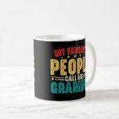 Mug Mes Gens Préférés M'Appelent Grammy Grandma Mères (Devant droit)