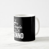 Mug Mes Gens Préférés M'Appelent Non (Devant droit)