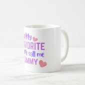 Mug Mes gens préférés m'appellent Grammy (Devant droit)