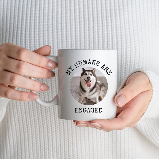 Mug Mes humains reçoivent un cadeau de Fiançailles de 