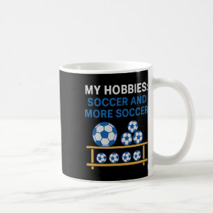 Mug Mes loisirs Football et plus de Football Fan Desig