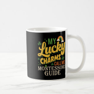 Mug Mes Lucky Charms m'appellent Guide Montessori Sain
