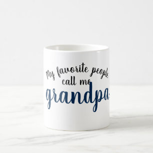 Mug mes personnes préférées m'appellent grand-papa