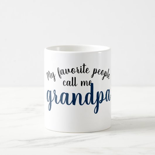 Mug mes personnes préférées m'appellent grand-papa (Centre)
