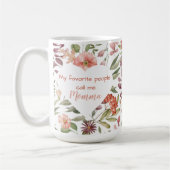 Mug Mes personnes préférées m'appellent Maman (Gauche)