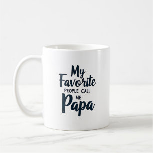 Mug Mes personnes préférées m'appellent Papa03 Drôle