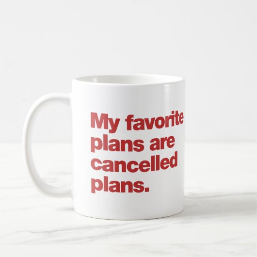 Mug Mes plans favoris sont des plans annulés (Gauche)