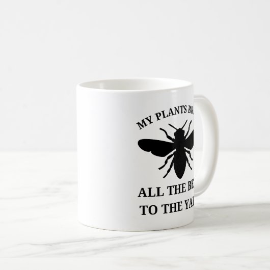 Mug Mes Plantes apportent toutes les abeilles | Jardin (Devant droit)