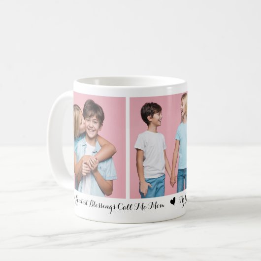 Mug Mes plus grandes bénédictions Appelez-moi Maman 3  (Devant gauche)