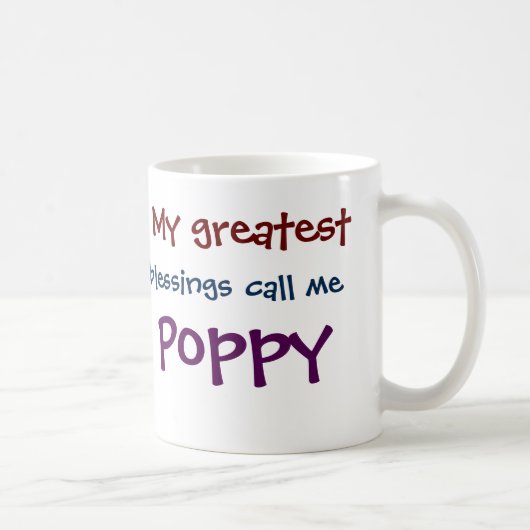 Mug Mes Plus Grandes Bénédictions Appelez-Moi Poppy Co (Droite)