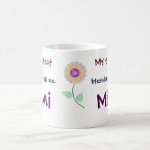 Mug Mes Plus Grandes Bénédictions M'Appelent Mimi Coff (Centre)