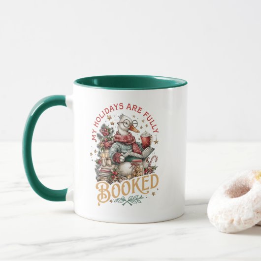 Mug Mes Vacances Sont Entièrement Réservées (Avec donut)