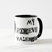 Mug mes valentines éternelles 1 (Devant droit)