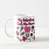 Mug Mes Valentins M'Appelent Maman (Gauche)