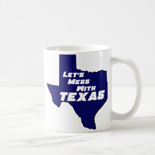Mug Mess With Texas Blue (Droite)