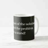 Mug Message Axé sur la Solution (Devant droit)