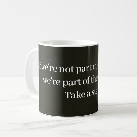 Mug Message Axé sur la Solution (Devant gauche)