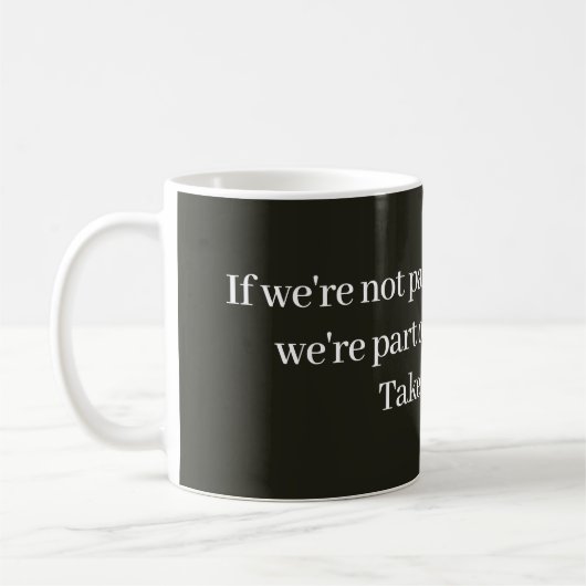 Mug Message Axé sur la Solution (Gauche)