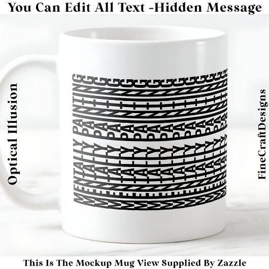 Mug Message Caché Pour Tout Loisir, Mentalement 106B