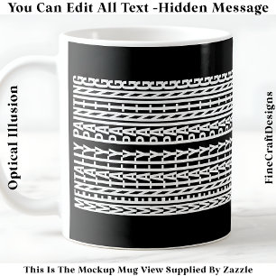 Mug Message Caché Pour Tout Loisir, Mentalement 106W