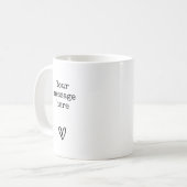 Mug Message personnalisé | Script moderne Mère Maman C (Devant gauche)