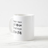 Mug Mesurez une fois la coupe la forcent deux fois (Devant gauche)
