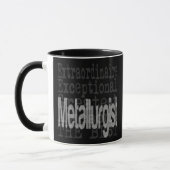 Mug Metallurgist Extraordinaire (Gauche)