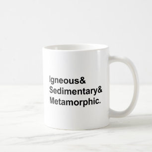 Mug Métamorphe sédimentaire ignoble  Types de rocher