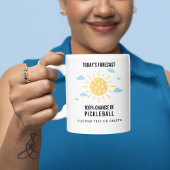 Mug Météo drôle Prévision 100% Chance de Pickleball