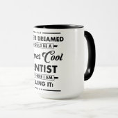 Mug Métier/Profession drôle Super Dentiste Cool (Devant droit)