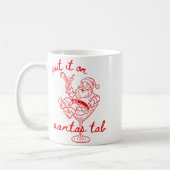 Mug Mettez-le sur l'onglet de Santa Drôle de Noël Queu (Gauche)