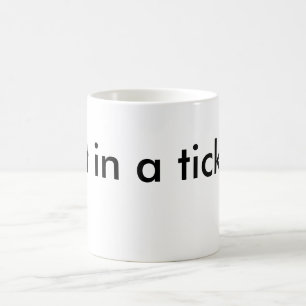 Mug Mettez un ticket !