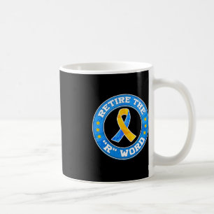 Mug Mettre fin à la R Word Down Syndrome Sensibilisati