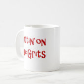 Mug mettre sur les grits (Devant gauche)