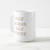 Mug Mi-homme mi-tasse de café (Devant gauche)