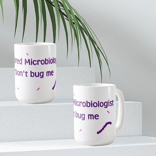Mug Microbiologiste à la retraite