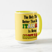 Mug Mieux que l'italien est sicilien (Devant droit)
