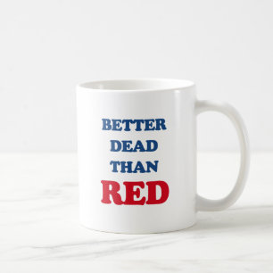 Mug Mieux vaut mort que Rouge (3).png