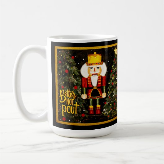Mug Mieux vaut ne pas Pot Nutcracker Inspirivity (Gauche)
