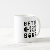 Mug Mieux vaut souffrir que désolé (Devant droit)