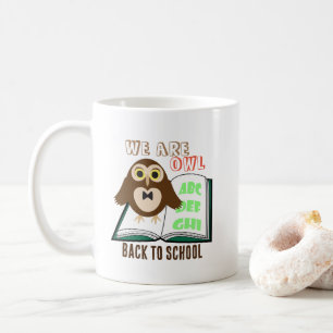 Mug Mignon amusant Nous sommes hibou Retour à l'école