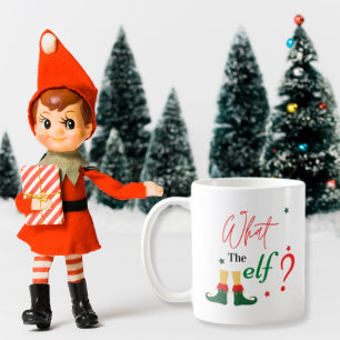 Mug Mignon Drôle What the ELF Cadeau de Noël à glisser