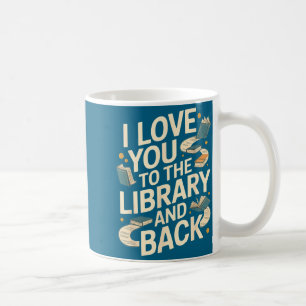 Mug Mignon je t'aime bibliothèque dos drôle citation d