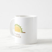 Mug Mignon Quand Tu Me Serres Dans Tes Bras Je Deviens (Devant gauche)